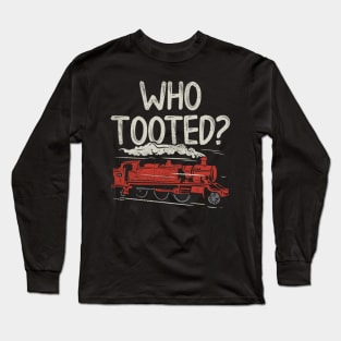 Gift For Train Lovers, Funny Train Gifts Long Sleeve T-Shirt